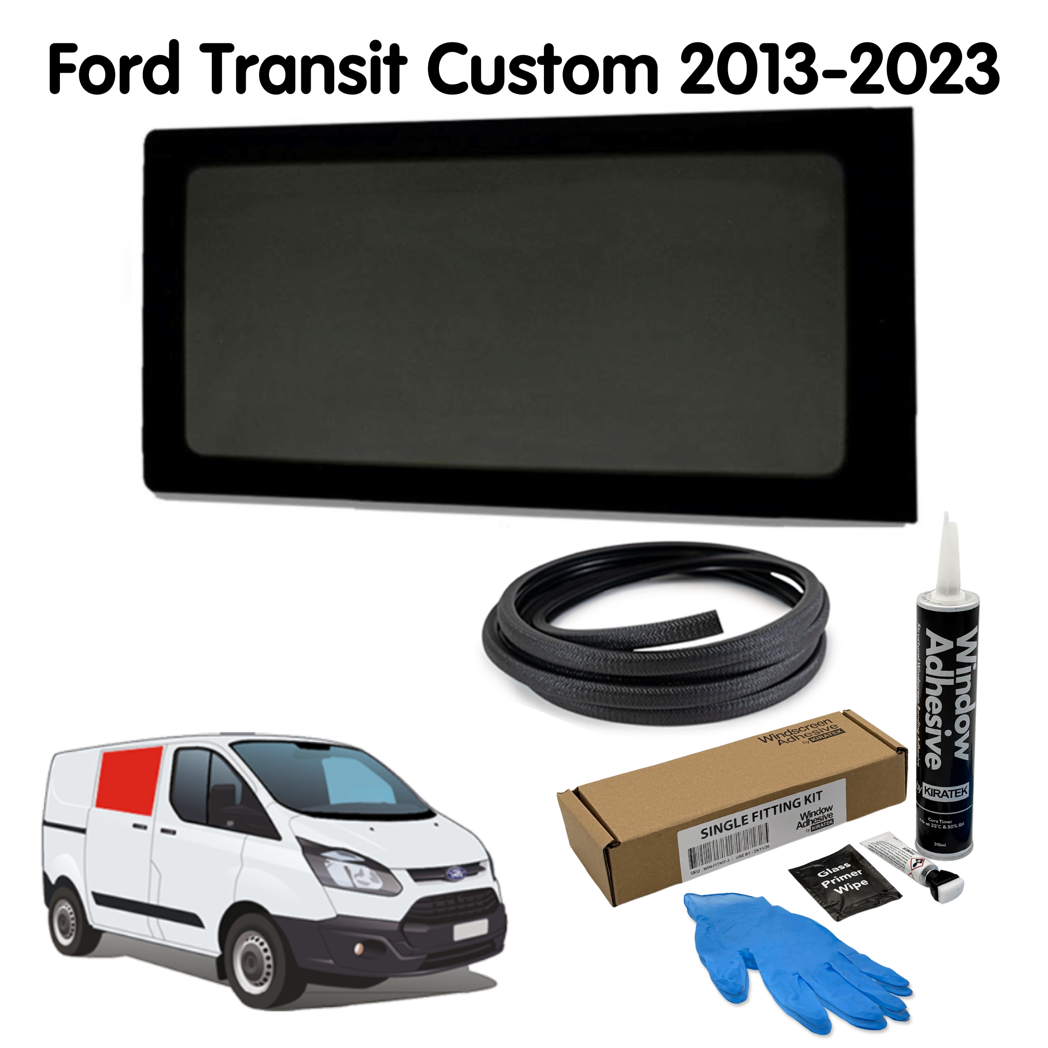 Right Fixed Window + Fitting Kit for Ford Transit Custom 1st Gen V362 (2013-2023)
